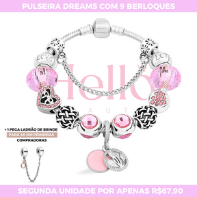 Pulseira  Dreams + 9 Berloques + Pega Ladrão